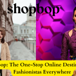 Shopbop: The One-Stop Online Destination for Fashionistas Everywhere